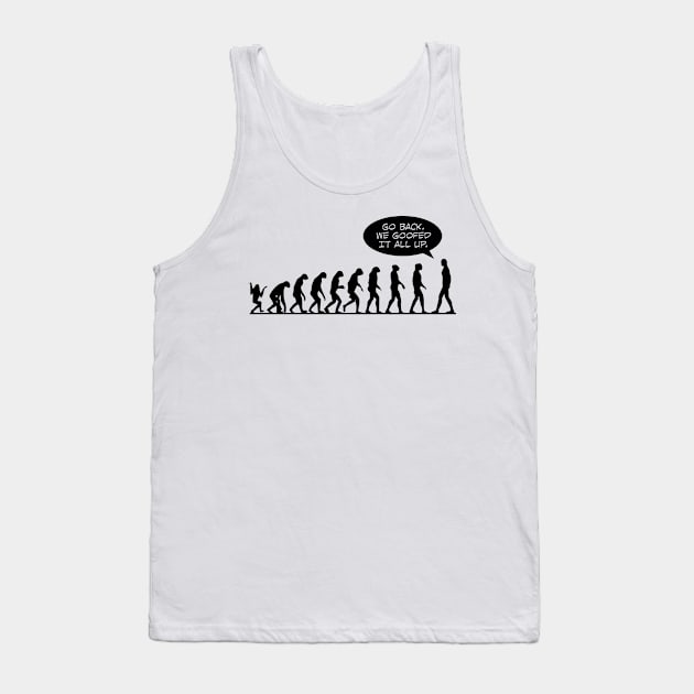 Evolution Goofed Tank Top by DavesTees